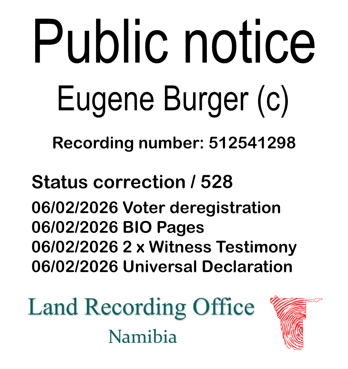 Public notice Eugene Burger Recording number 512541298